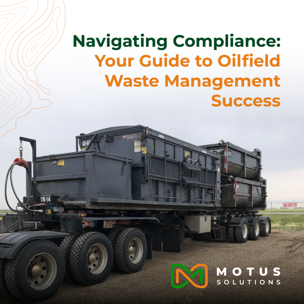 Navigating Regulatory Compliance in Oilfield Waste Management: Tips for Success